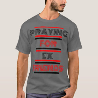 Sökande efter ex-vänner t shirt