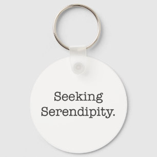 Sökande Serendipity Nyckelring