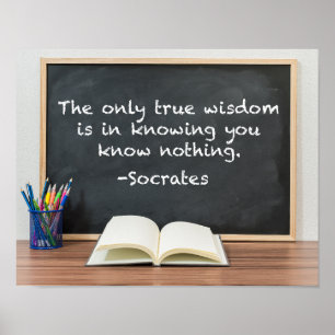Sokrates on True Wisdom Philosophy Quote Poster
