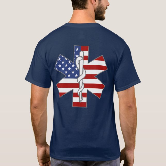 Sökt namn för Life Patriotic EMT Sjukvårdare T Shirt (Baksida)