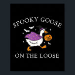 Soky Goose On The Loose Funny Silly Goose Hallowee Poster<br><div class="desc">Soky Goose On The Loose Funny Silly Goose Halloween Meme</div>