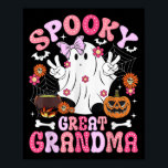 Soky Great Grandma Halloween Great Grandmother Gro Poster<br><div class="desc">Soky Great Grandma Halloween Great Grandmother Groovy</div>