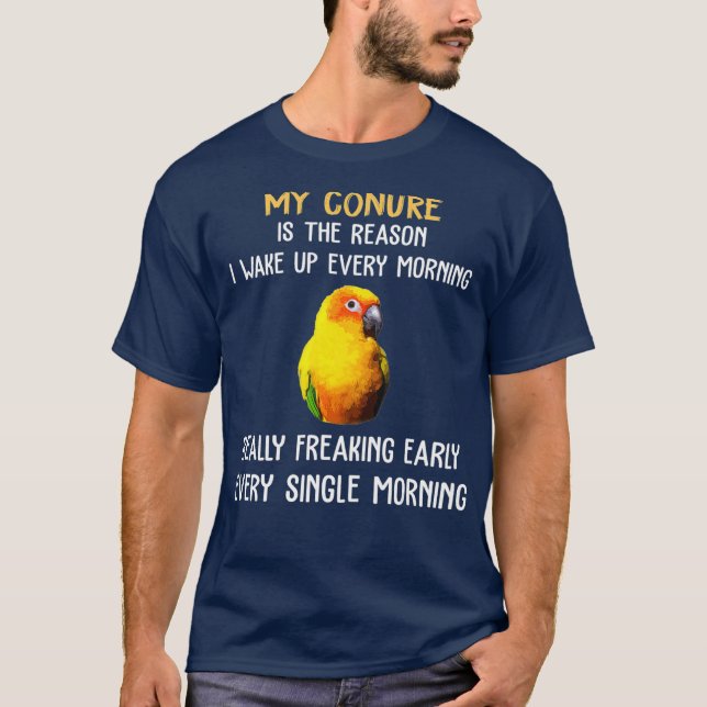 Sol Conure Shirt Reason väckte Tidigt Conure T (Framsida)