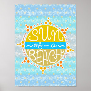 Sol i en Beach Funny Cute Pun Summer Seaside Poster