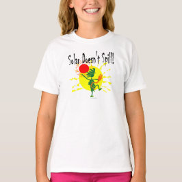 Sol- inte gör skjortan för spill T & mer Shirt