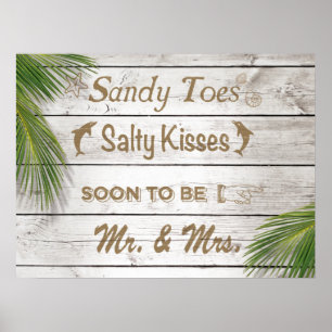 Sol Kissed Sandy Toes Salty Kisses, Mr & Mrs Poste Poster
