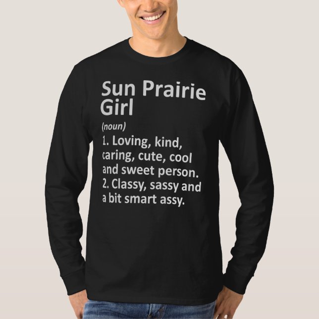 SOL PRAIRIE GIRL WI WISCONSIN Funny City Root T Shirt (Framsida)