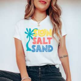 Sol Salt Sand Summer Vibes T Shirt