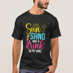 Sol Sand och en dryck i min hand och sommaruppehål T Shirt