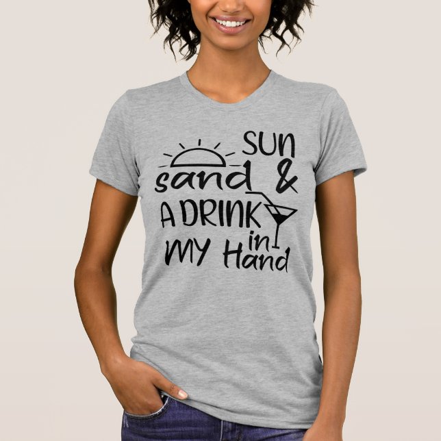 Sol Sand och en dryck i min hand T Shirt (Framsida)