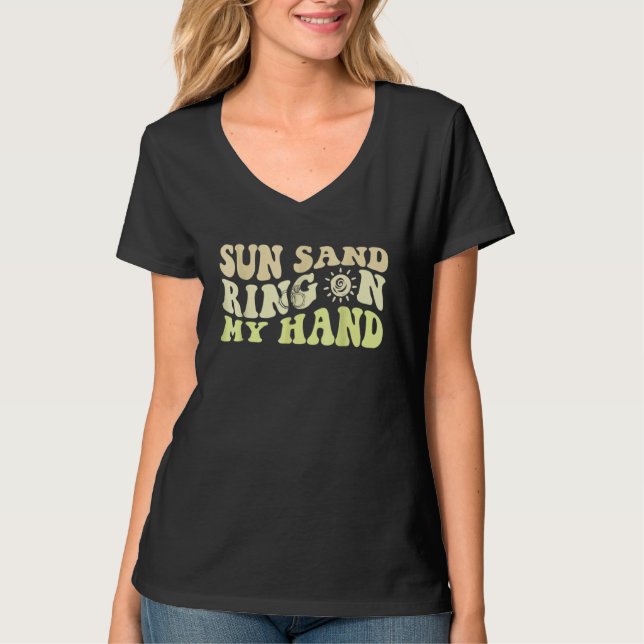 Sol Sand Ring På Min Hand Groovy Sällskapsresa För T Shirt (Framsida)