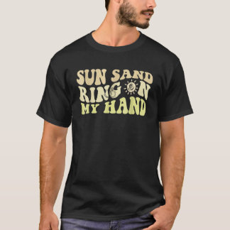 Sol Sand Ring På Min Hand Groovy Systerfest T Shirt