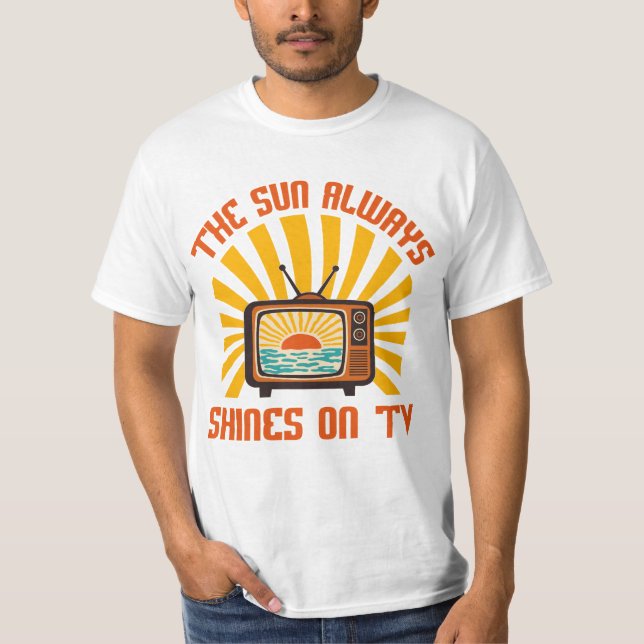 Sol Shines alltid på TV-80s Music Tribute T Shirt (Framsida)