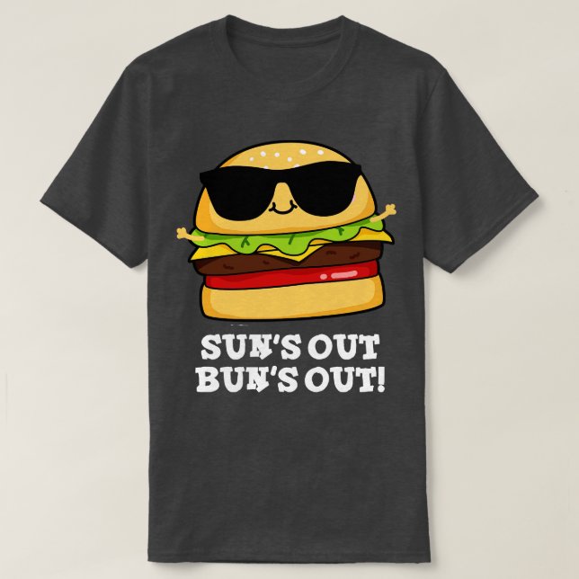 Sol ut Bunden ut ur den bekväma sommarburger Pun 1 T Shirt (Design framsida)