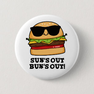 Sol ut Bun's Out Funny Summer Burger Pun Knapp
