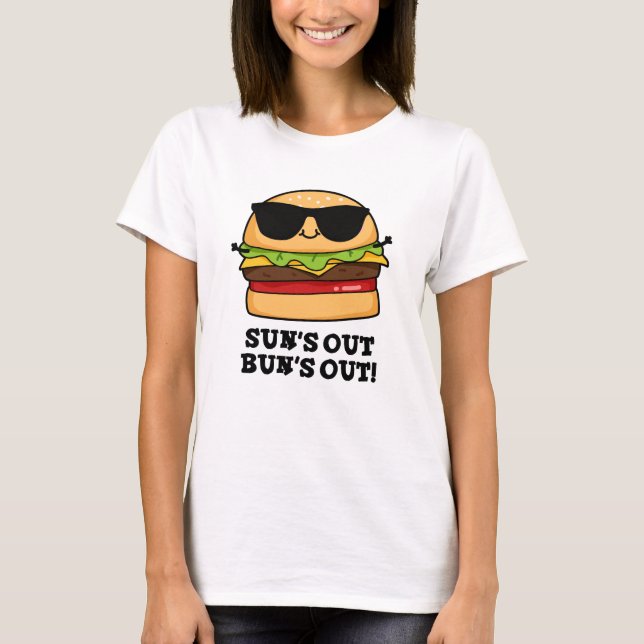 Sol ut Bun's Out Funny Summer Burger Pun T Shirt (Framsida)