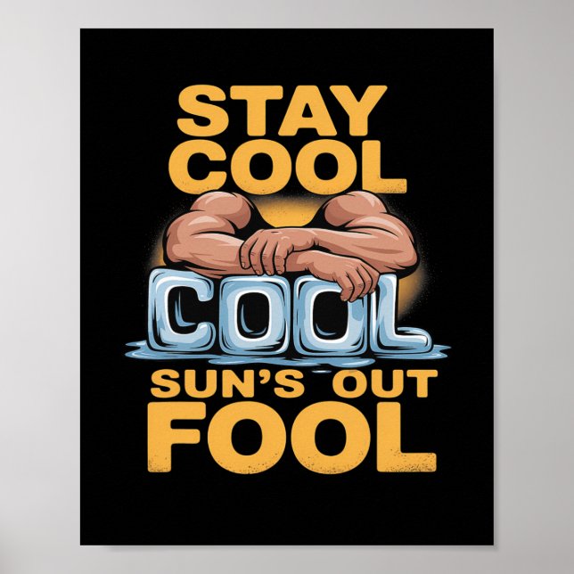 Sol ut Fool Funny Summer Bodybuilding Humor Poster (Framsidan)