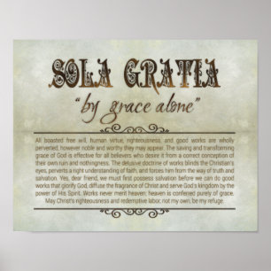 "SOLA GRATIA" 14x11 Poster (Arkivering, Matte)