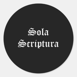 Sola Scriptura Latin Scripture Ensam 5Solas Runt Klistermärke