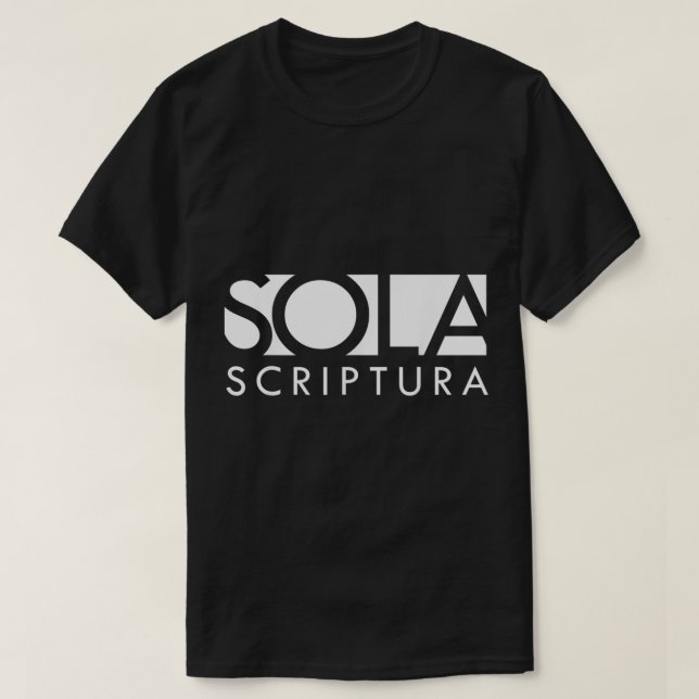 Sola Scriptura Reformed Christian T Shirt (Design framsida)