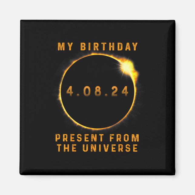 Solar Eclipse 2024 Birthday Present 4.8.24 Totalit Magnet (Framsidan)