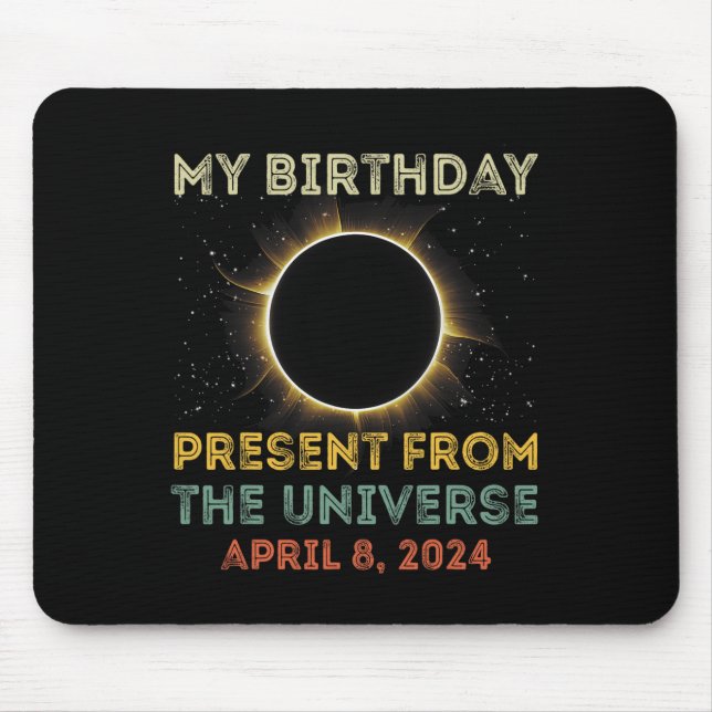 Solar Eclipse 2024 Birthday Present 4.8.24 Totalit Musmatta (Framsidan)