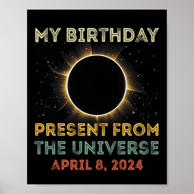 Solar Eclipse 2024 Birthday Present 4.8.24 Totalit Poster (Framsidan)
