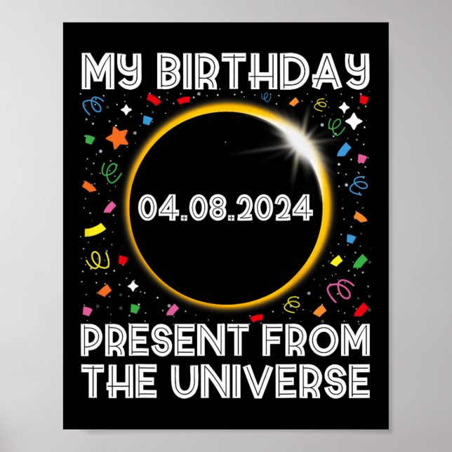 Solar Eclipse 2024 Birthday Present 4.8.24 Totalit Poster (Framsidan)
