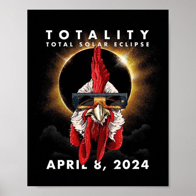 Solar Eclipse 2024 Chicken Tupp Poster (Framsidan)