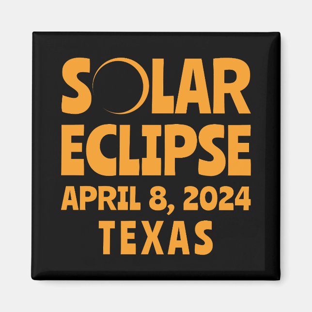 Solar Eclipse 2024 Texas Magnet (Framsidan)