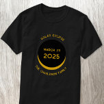 Solar Eclipse 2025 Personlig T Shirt<br><div class="desc">Fira Solar Eclipse den 29 mars 2025 med den här personligen T-shirt. Ändra familjen namn och vilken text som helst som du vill anpassa.</div>