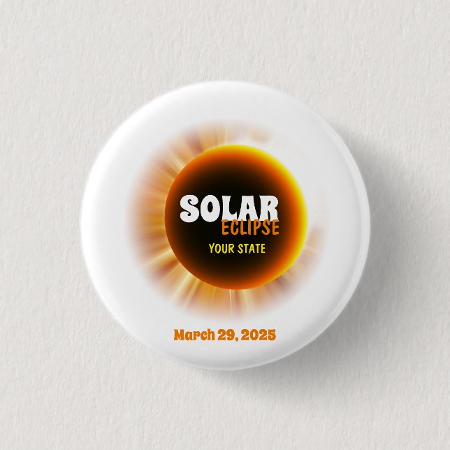 Solar Eclipse 3/29/2025 Anpassningsbar Text Knapp (Framsida)