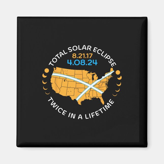 Solar Eclipse Aug 21 17 april 24 2 gånger in Magnet (Framsidan)