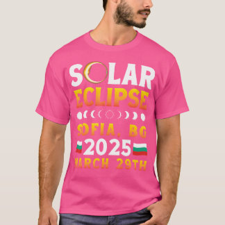Solar Eclipse in Sofia Bg 2025 March 29th Astronom T Shirt