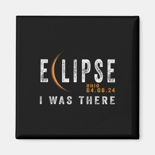 Solar Eclipse Ohio jag var där Eclipse Magnet (Framsidan)