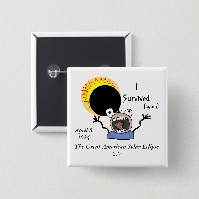 Solar Eclipse Survival Edition 2024 Knapp (Framsida & baksida)
