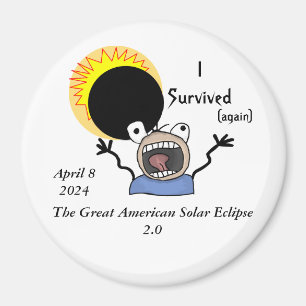 Solar Eclipse Survival Edition 2024 Magnet