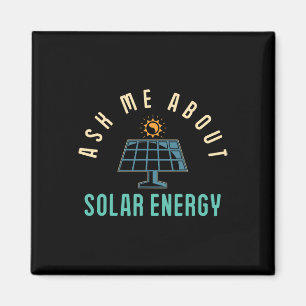 Solcellspanelen frågar mig om solenergi magnet