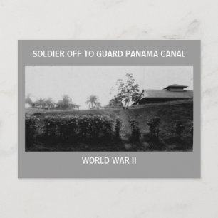 SOLDAT AV SOM BEVAKAR DEN PANAMA KANALEN VYKORT