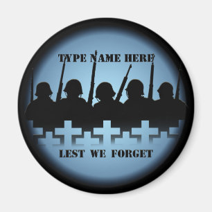 Soldier Tribute Magnet Lest Vi glömmer Krig Magnet