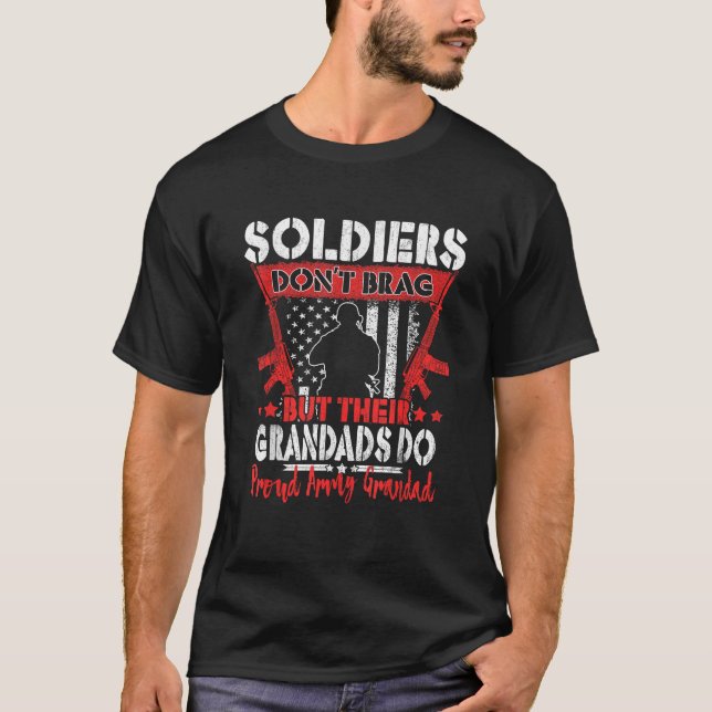 Soldiers Brag inte Proud Army Grandad Miliad Gr T Shirt (Framsida)