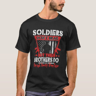 Soldiers Brag Proud Army Brother US T Shirt