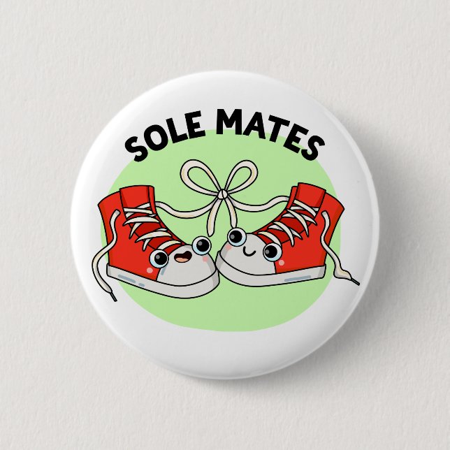Sole Mates Funny Shoe Pun Knapp (Framsida)