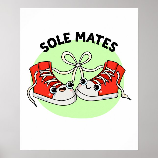 Sole Mates Funny Shoe Pun Poster (Framsidan)