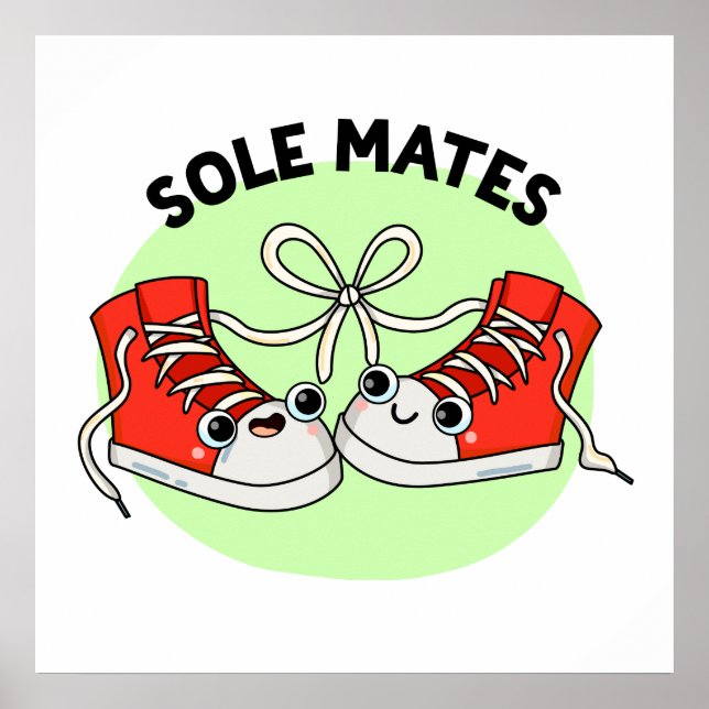 Sole Mates Funny Shoe Pun Poster (Framsidan)