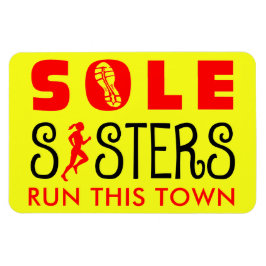 Sole Sisters Springa denna stad Magnet