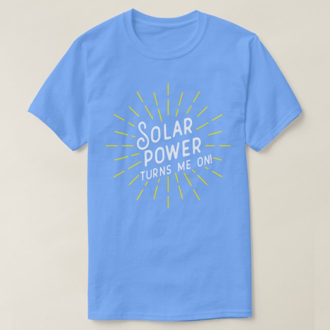 Solenergi slår på mig t shirt (Design framsida)