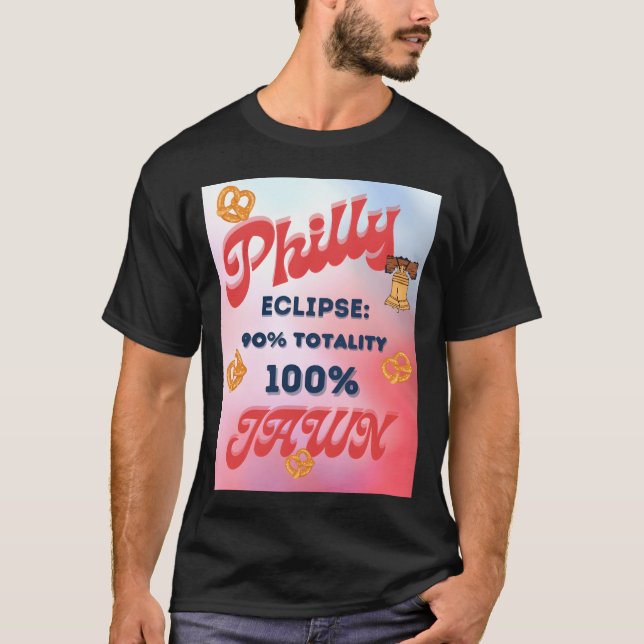 Solförmörkelse Philly Jawn vänner T Shirt (Framsida)