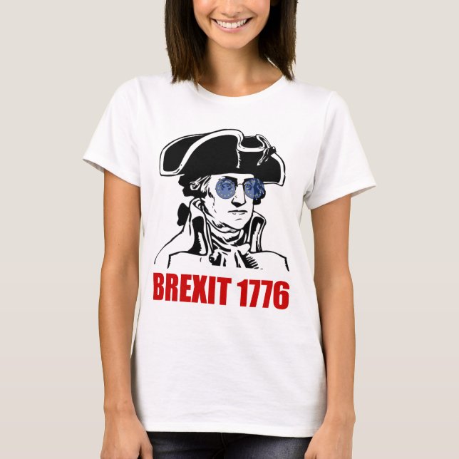 Solglasögon 1776 för George Washington Brexit Tee (Framsida)