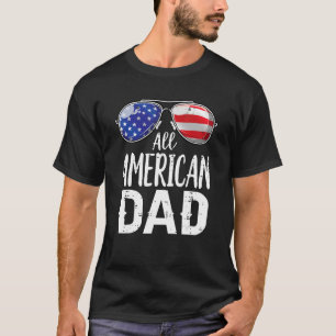Solglasögon alla amerikanska Pappa 4:e juli Far Pa T Shirt